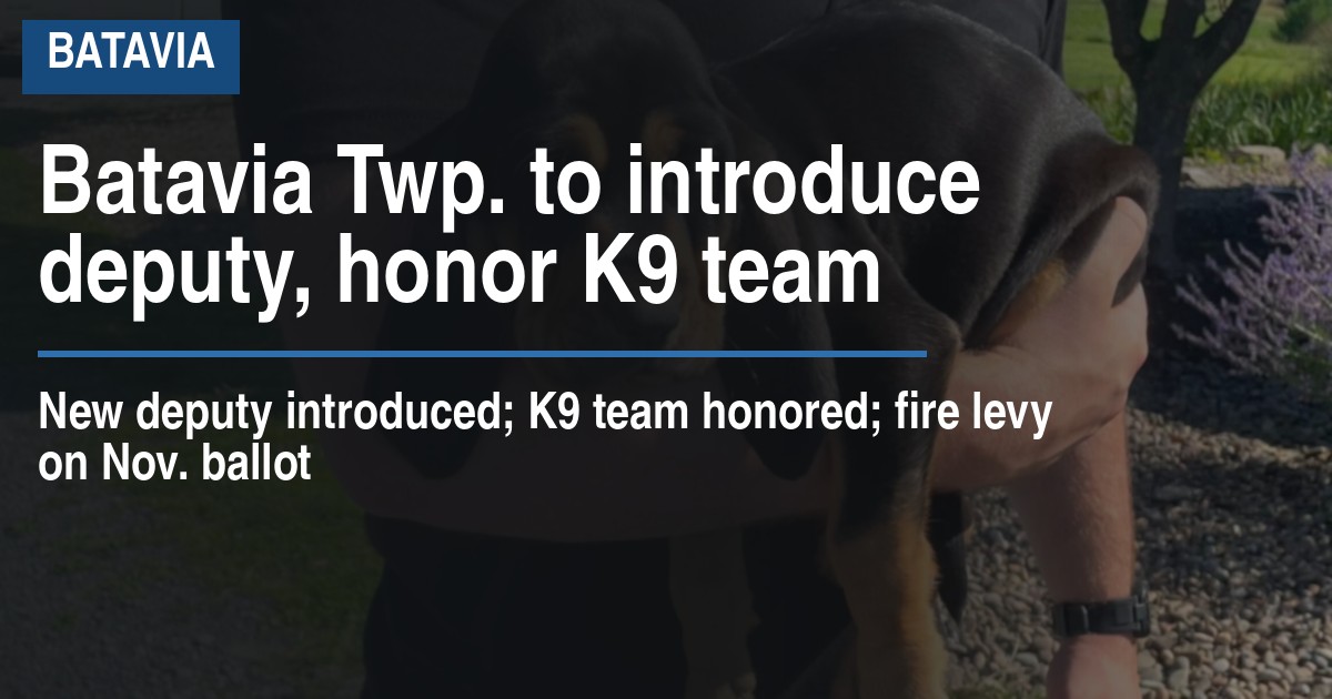 Batavia Twp. to introduce deputy, honor K9 team