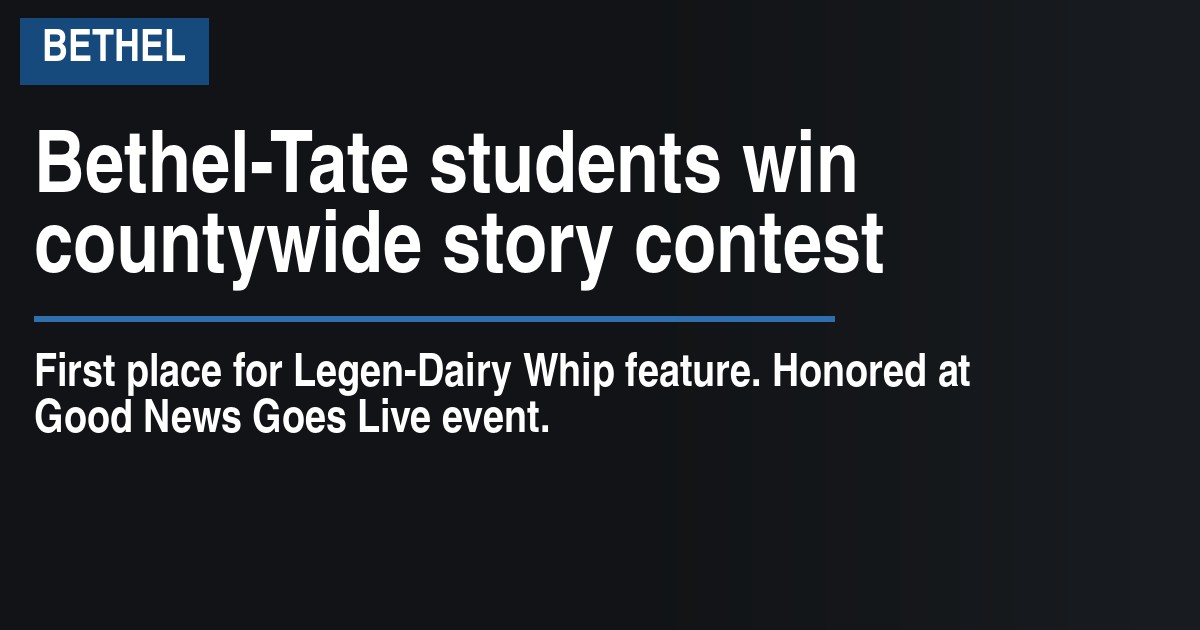 Bethel-Tate students win countywide story contest