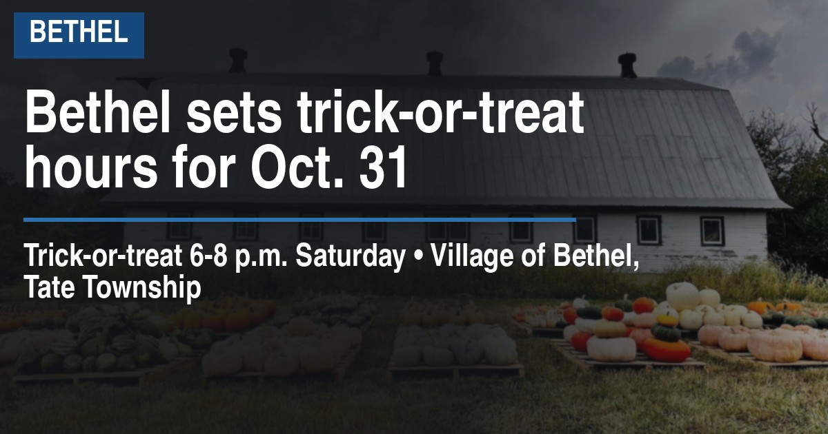 Bethel sets trick-or-treat hours for Oct. 31