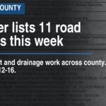 Engineer lists 11 road closures this week