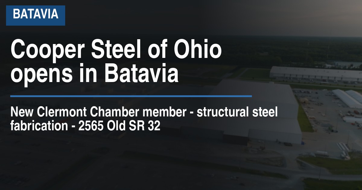 Cooper Steel of Ohio opens in Batavia