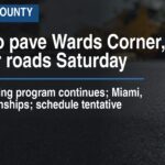 Crews to pave Wards Corner, Whitmer roads Saturday