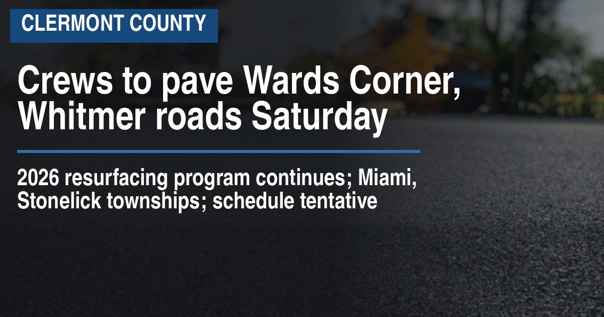 Crews to pave Wards Corner, Whitmer roads Saturday