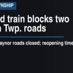 Disabled train blocks two Goshen Township roads