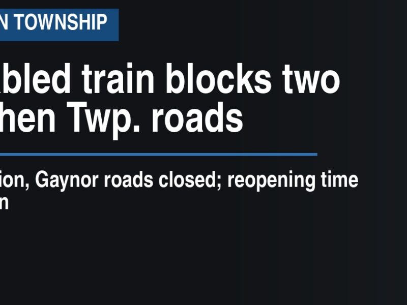 Disabled train blocks two Goshen Township roads