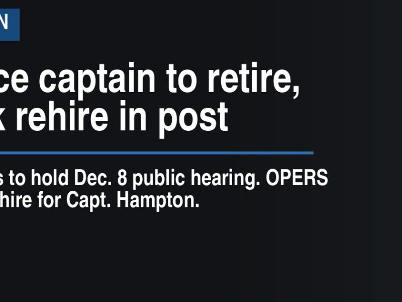 Police captain to retire, seek rehire in post