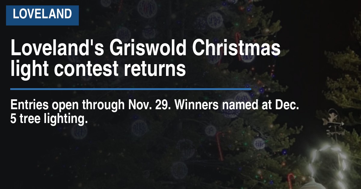Loveland's Griswold Christmas light contest returns