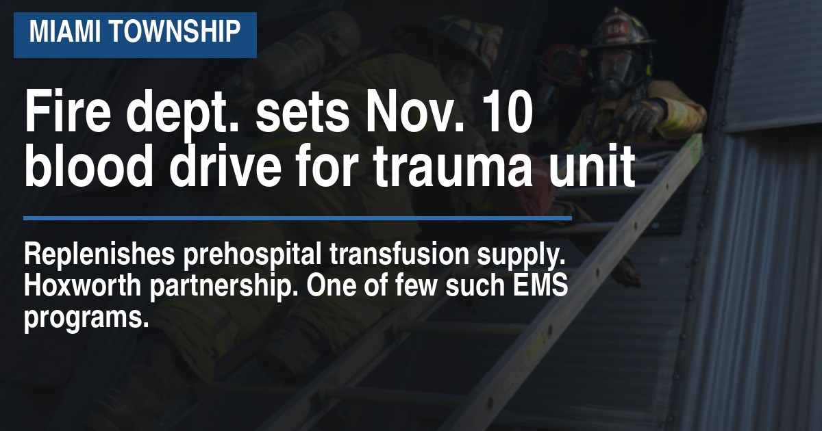 Fire dept. sets Nov. 10 blood drive for trauma unit