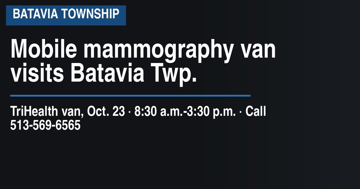 Mobile mammography van visits Batavia Township