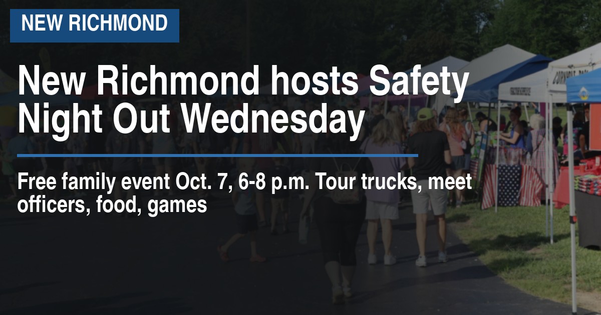New Richmond hosts Safety Night Out Wednesday