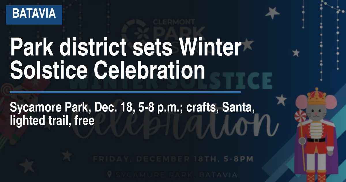 Park district sets Winter Solstice Celebration