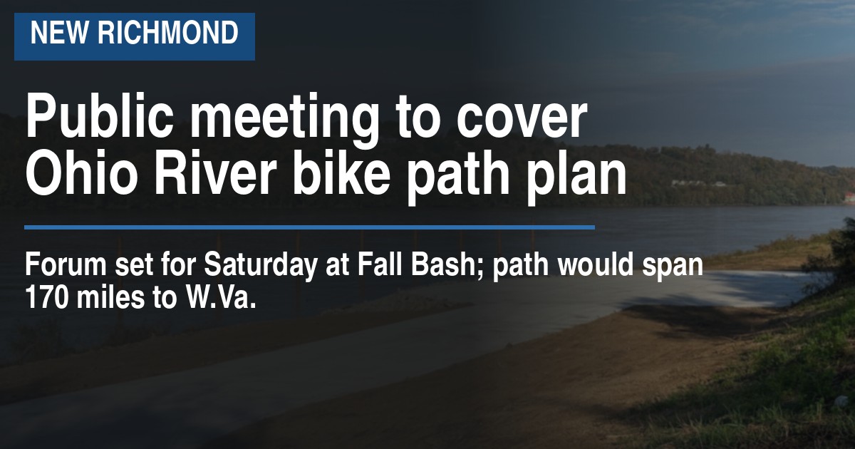 Public meeting to cover Ohio River bike path plan