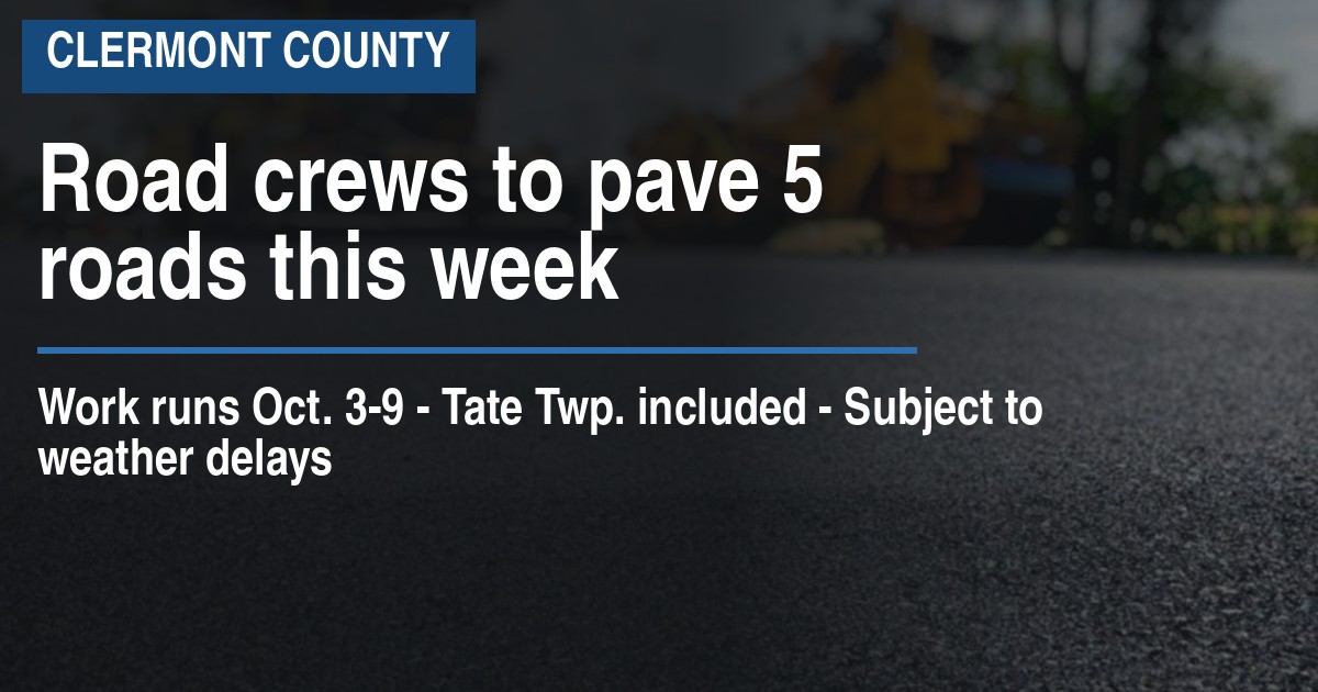 Road crews to pave 5 roads this week