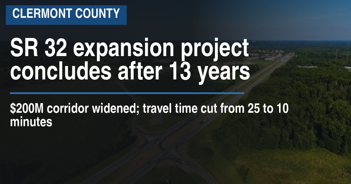 SR 32 expansion project concludes after 13 years
